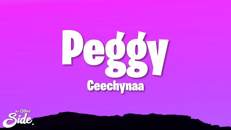Ceechynaa - Peggy